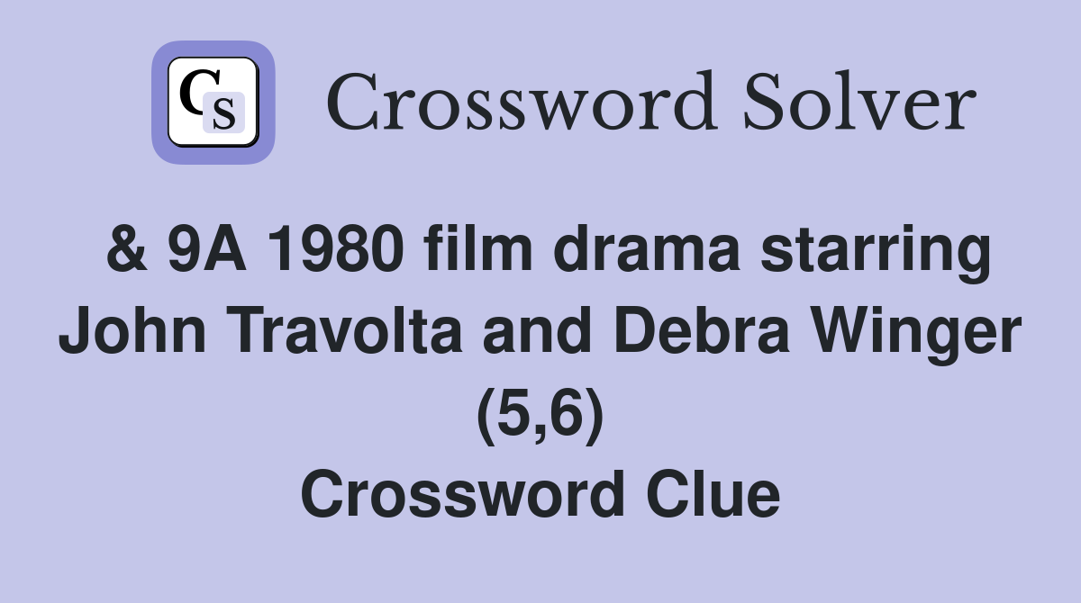 9A 1980 film drama starring John Travolta and Debra Winger (5 6